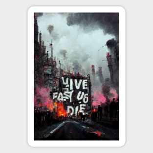 Live Fast... Magnet